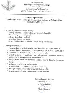 Protokół z posiedzenia Zarządu Oddziału Polskiego Towarzystwa Leśnego w Zielonej Górze z dnia 29.06.2016 roku.